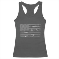 Everything is Fine Trust Your Government Racerback Tank Top Funny Political Sarcastic American Flag