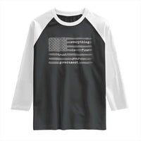 Everything is Fine Trust Your Government Raglan Shirt Funny Political Sarcastic American Flag