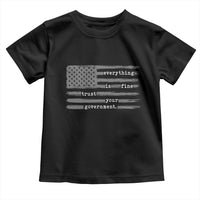 Everything is Fine Trust Your Government Toddler T Shirt Funny Political Sarcastic American Flag