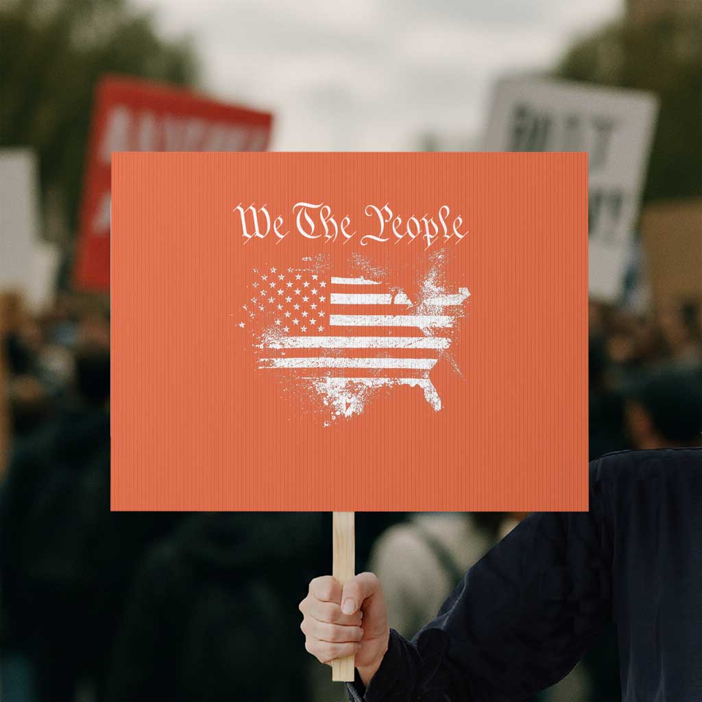 We The People Protest Sign Vintage Grunge American Flag 4th of July 1776
