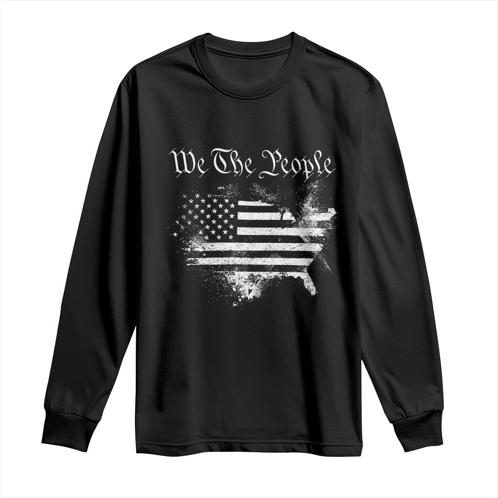 We The People Long Sleeve Shirt Vintage Grunge American Flag 4th of July 1776