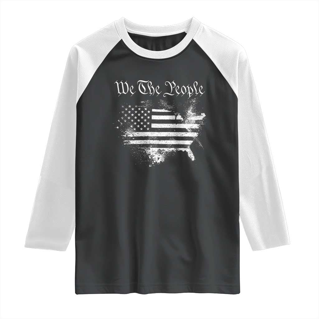 We The People Raglan Shirt Vintage Grunge American Flag 4th of July 1776