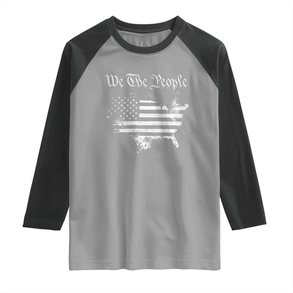 We The People Raglan Shirt Vintage Grunge American Flag 4th of July 1776