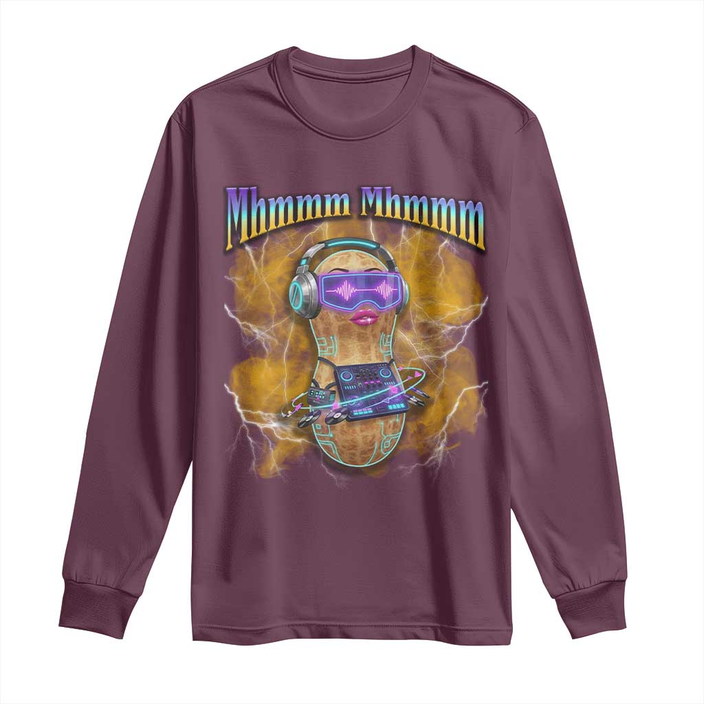 Funny Burnt Peanut Goop Long Sleeve Shirt DJ Music Meme