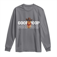 Funny Burnt Peanut Goop Long Sleeve Shirt Internet Viral Meme Trendy
