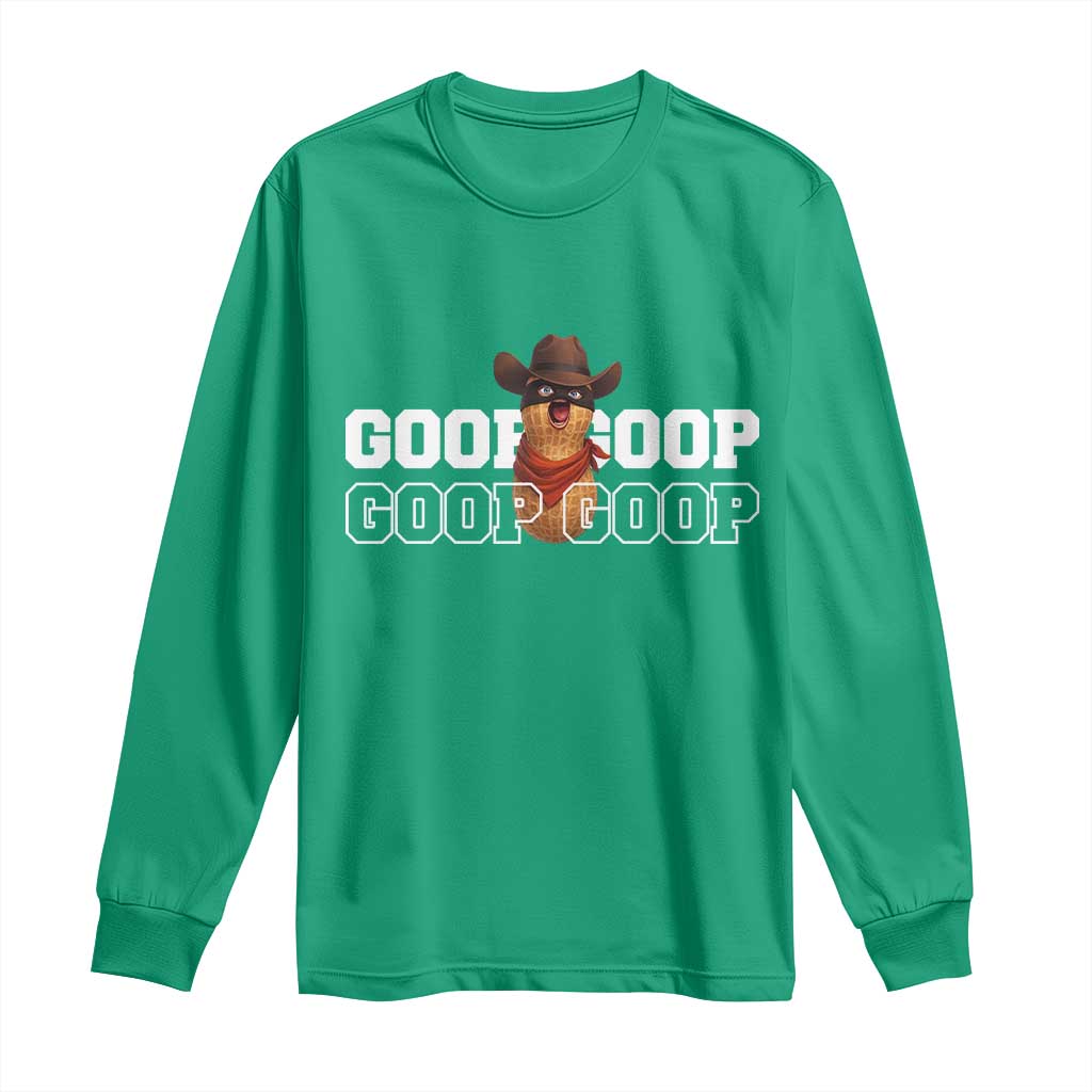 Funny Burnt Peanut Goop Long Sleeve Shirt Internet Viral Meme Trendy