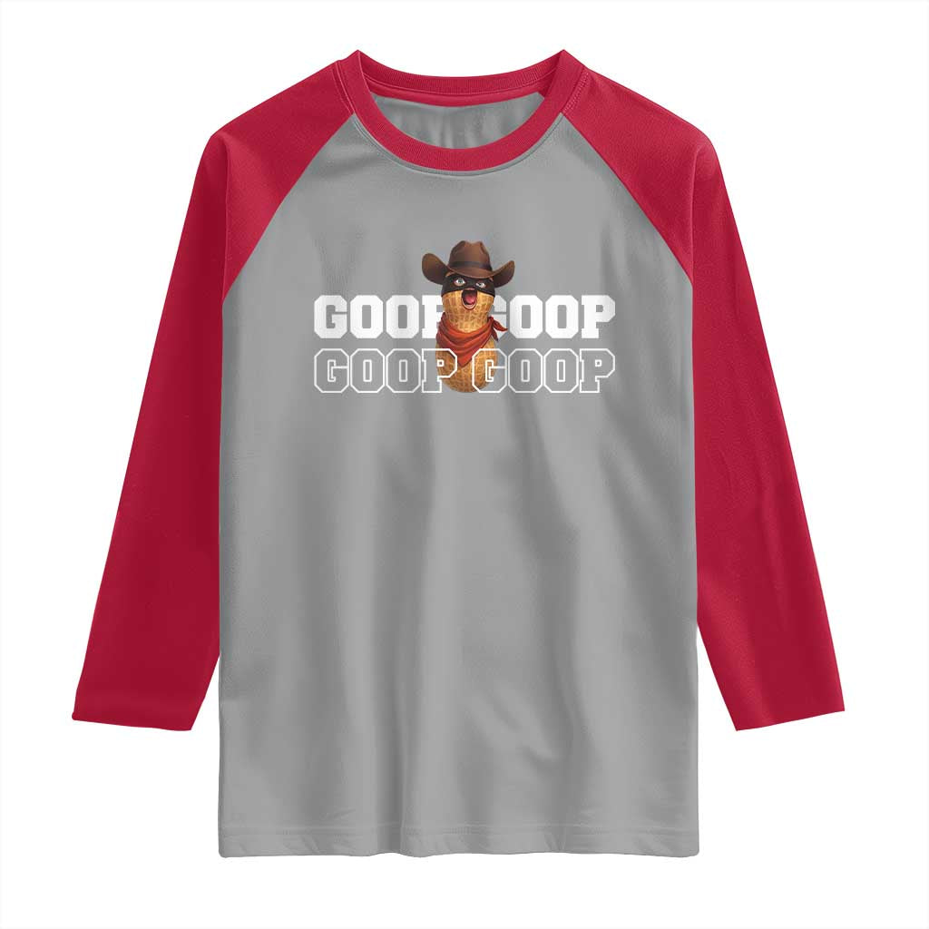 Funny Burnt Peanut Goop Raglan Shirt Internet Viral Meme Trendy