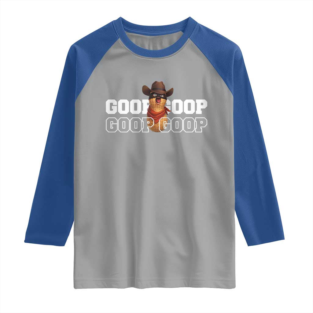 Funny Burnt Peanut Goop Raglan Shirt Internet Viral Meme Trendy
