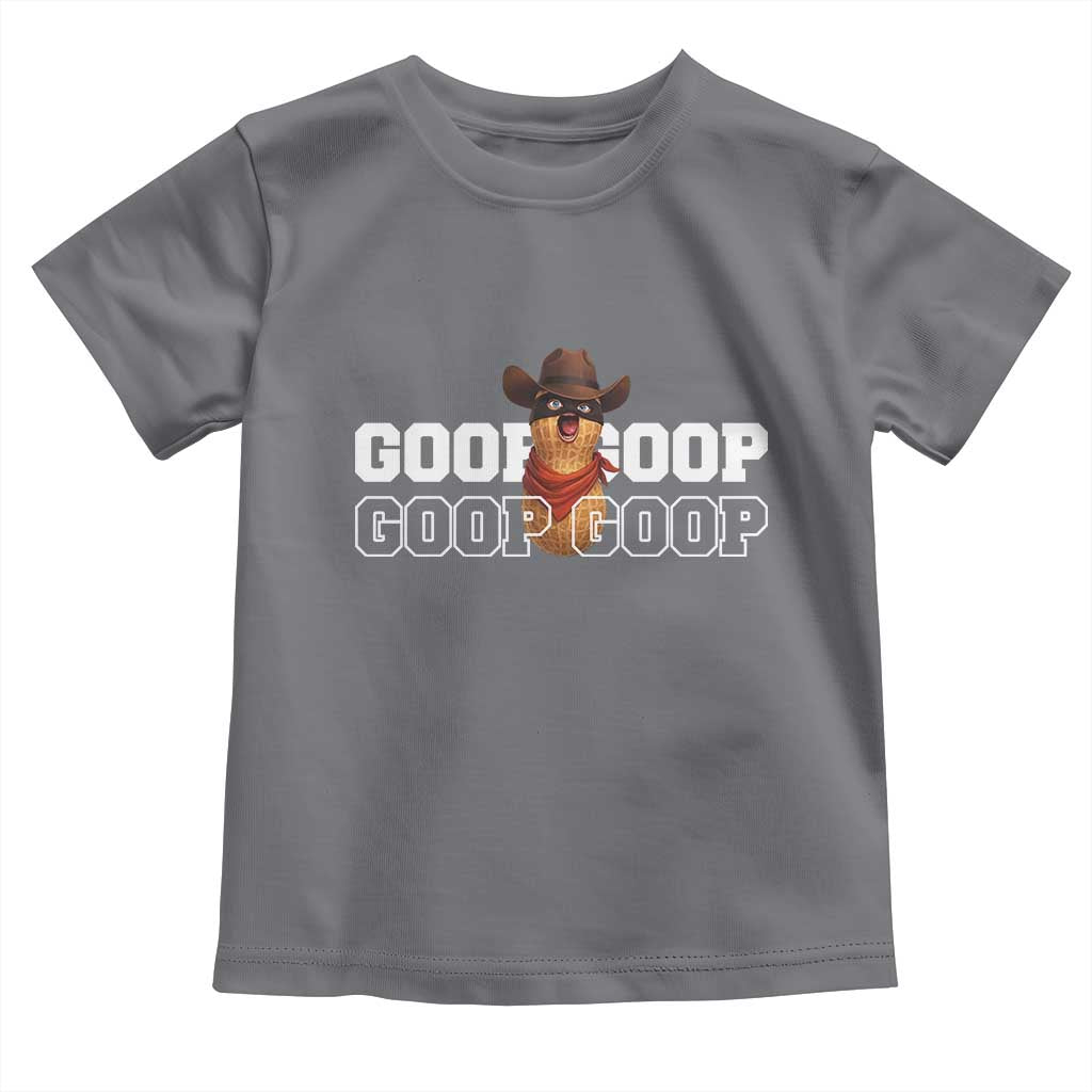 Funny Burnt Peanut Goop Toddler T Shirt Internet Viral Meme Trendy