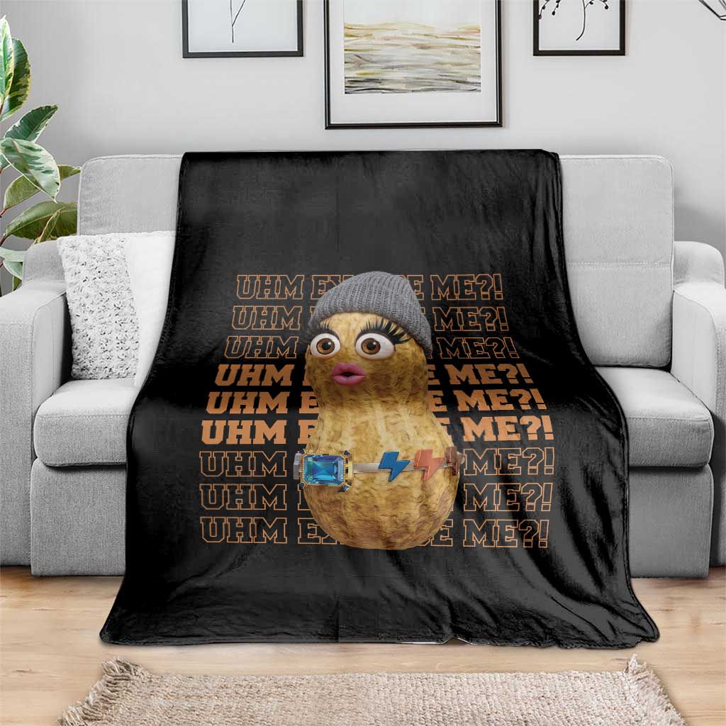 Funny Burnt Peanut Goop Throw Blanket Uhm Excuse Me