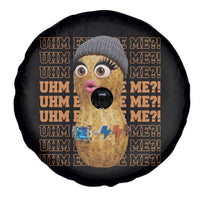 Funny Burnt Peanut Goop Spare Tire Cover Uhm Excuse Me
