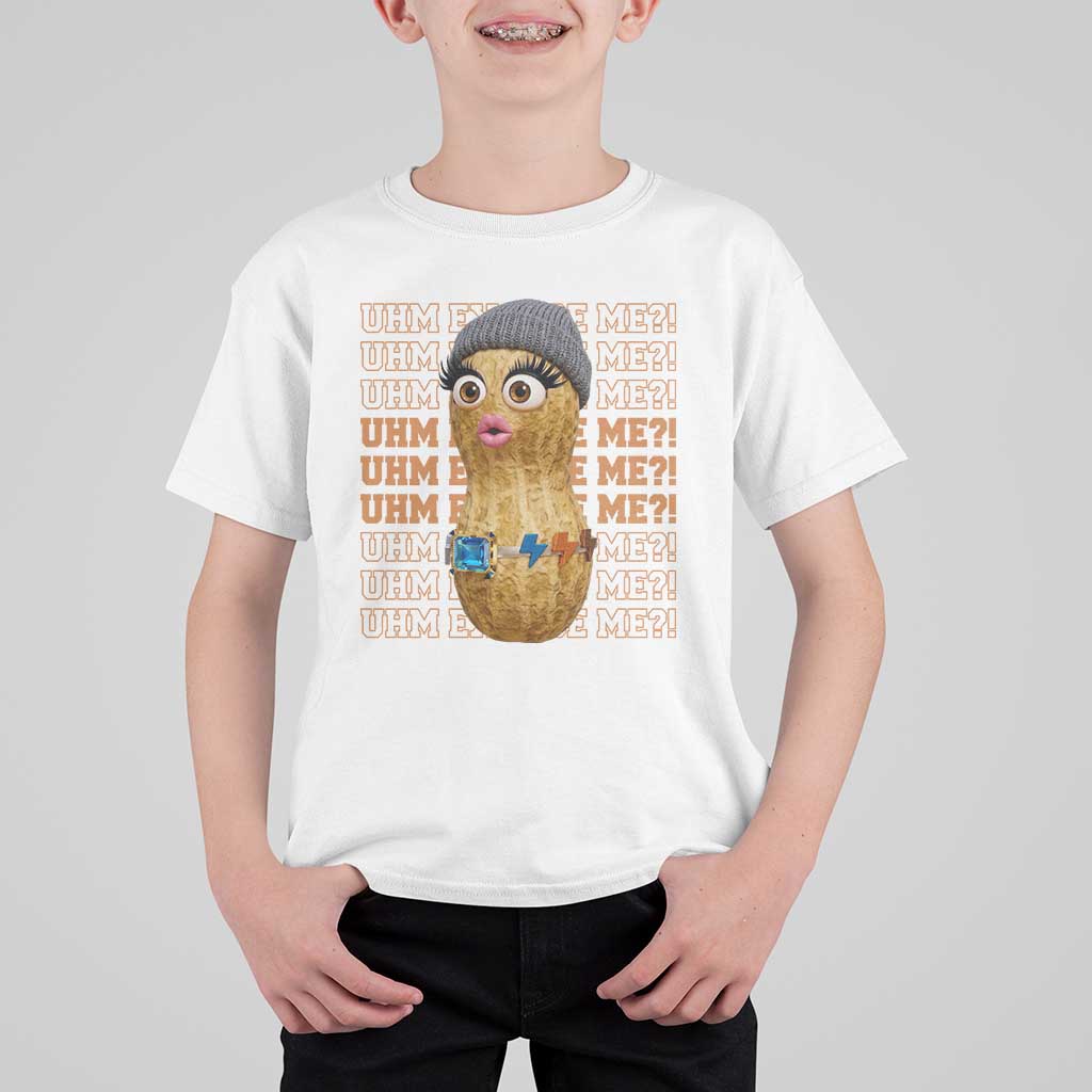 Funny Burnt Peanut Goop T Shirt For Kid Uhm Excuse Me