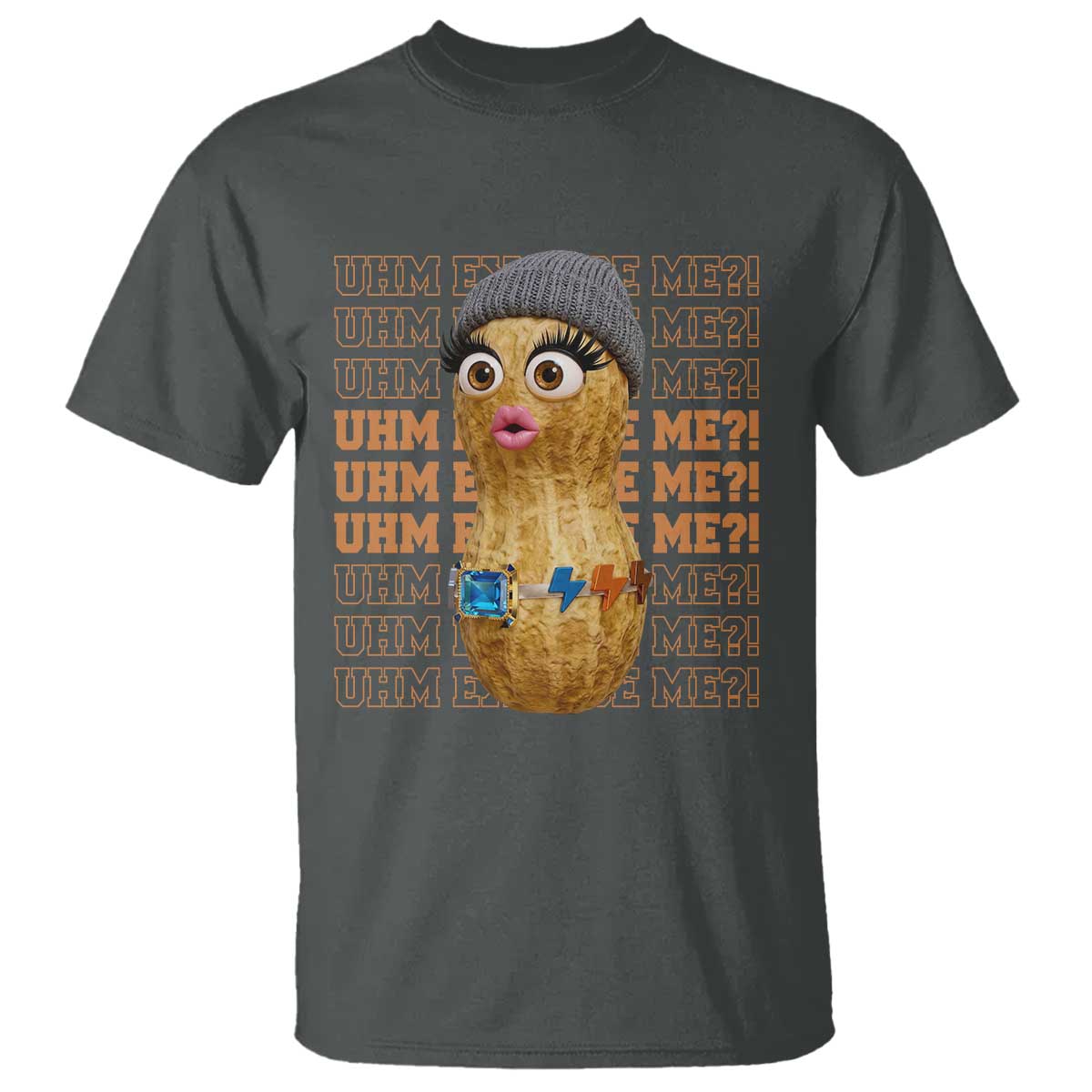 Funny Burnt Peanut Goop T Shirt Uhm Excuse Me