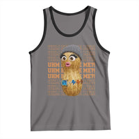 Funny Burnt Peanut Goop Tank Top Uhm Excuse Me