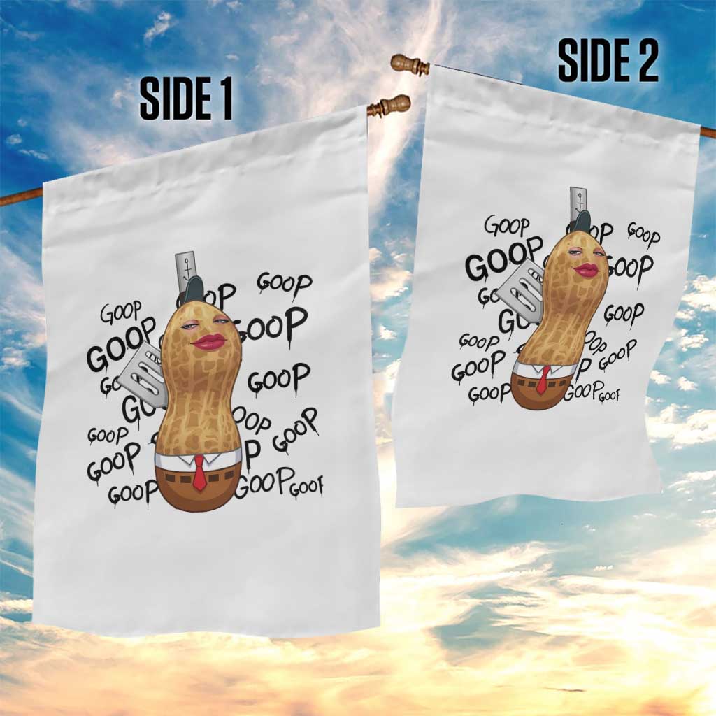 Funny Burnt Peanut Garden Flag Goop Bungulato Homage