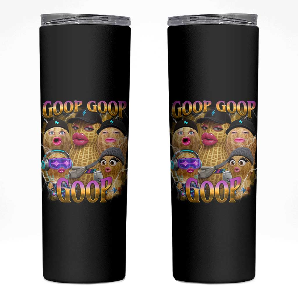 Funny Burnt Peanut Goop Skinny Tumbler Bungulato 90s Bootleg Meme Trendy