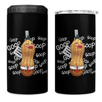 Funny Burnt Peanut Bungulator 4 in 1 Can Cooler Tumbler Mhmmm Goop Goop