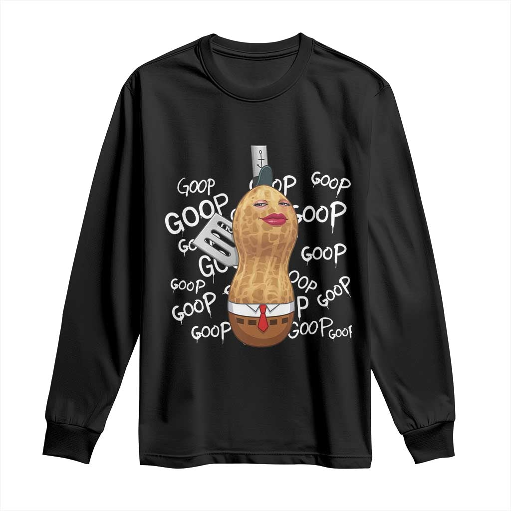 Funny Burnt Peanut Bungulator Long Sleeve Shirt Mhmmm Goop Goop