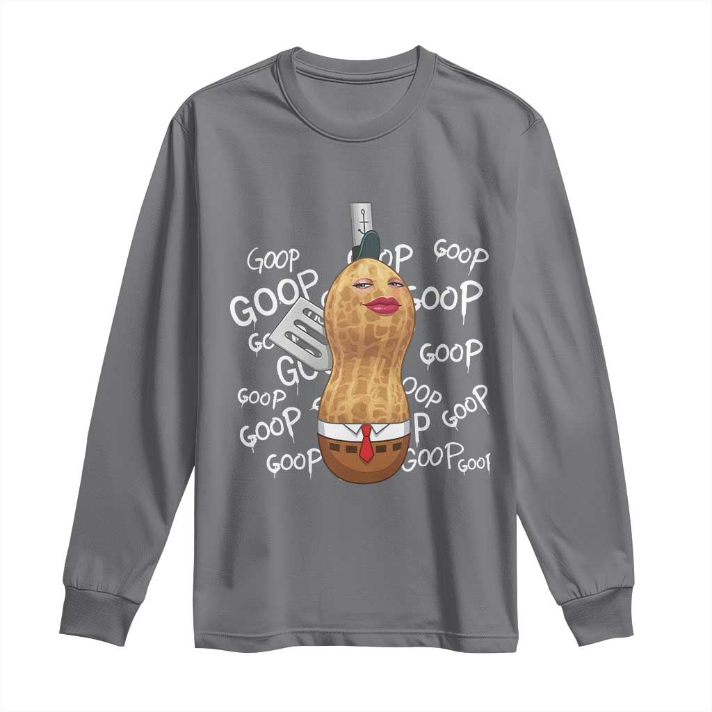 Funny Burnt Peanut Bungulator Long Sleeve Shirt Mhmmm Goop Goop