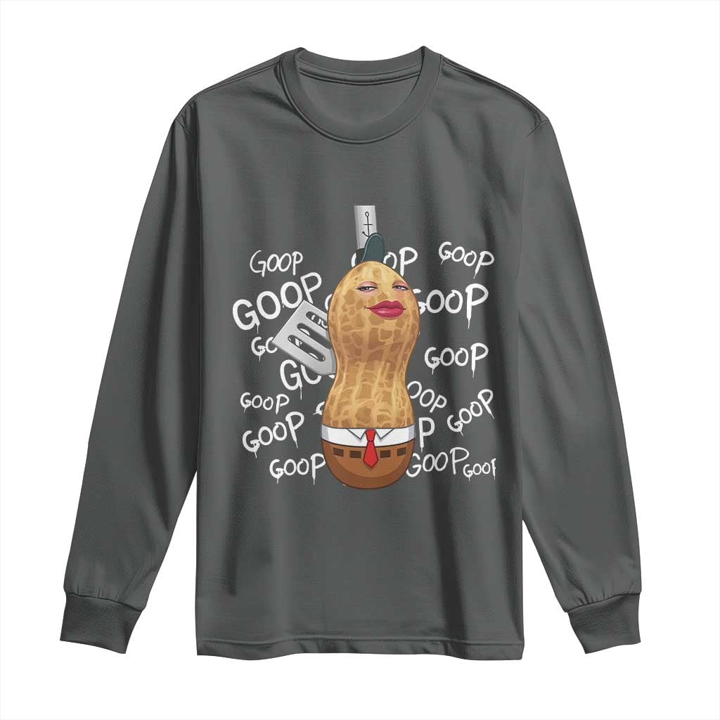 Funny Burnt Peanut Bungulator Long Sleeve Shirt Mhmmm Goop Goop