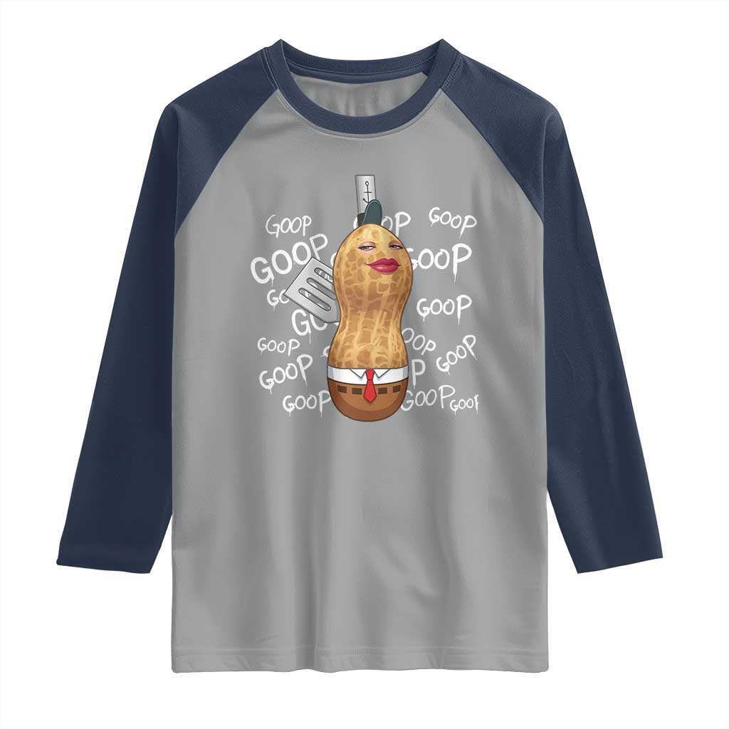 Funny Burnt Peanut Bungulator Raglan Shirt Mhmmm Goop Goop