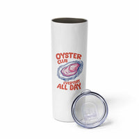 Oyster Club Skinny Tumbler Retro Summer Beach Vacation Gift