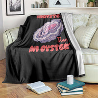 Moister Than An Oyster Throw Blanket Funny Inappropriate Adult Humor
