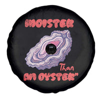 Moister Than An Oyster Spare Tire Cover Funny Inappropriate Adult Humor