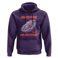 Moister Than An Oyster Hoodie Funny Inappropriate Adult Humor