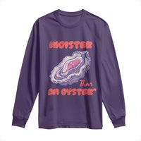 Moister Than An Oyster Long Sleeve Shirt Funny Inappropriate Adult Humor