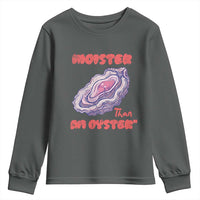 Moister Than An Oyster Youth Sweatshirt Funny Inappropriate Adult Humor