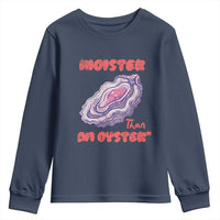 Moister Than An Oyster Youth Sweatshirt Funny Inappropriate Adult Humor