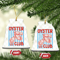 Oyster Club Ceramic Ornament Coastal Girls Trip Beach Vacation Gift