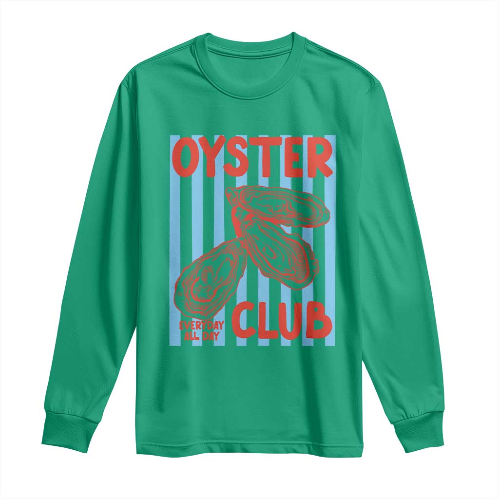 Oyster Club Long Sleeve Shirt Coastal Girls Trip Beach Vacation Gift