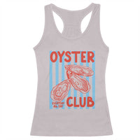 Oyster Club Racerback Tank Top Coastal Girls Trip Beach Vacation Gift