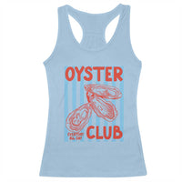 Oyster Club Racerback Tank Top Coastal Girls Trip Beach Vacation Gift