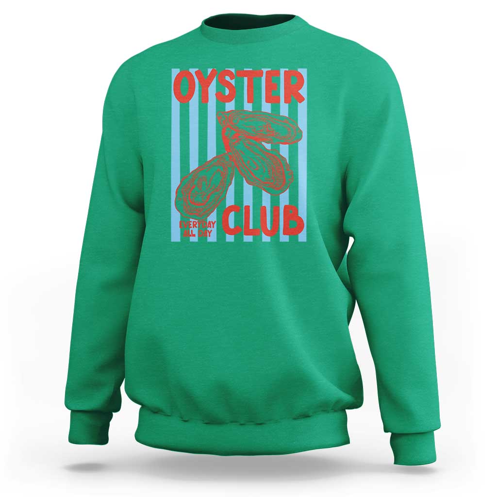 Oyster Club Sweatshirt Coastal Girls Trip Beach Vacation Gift