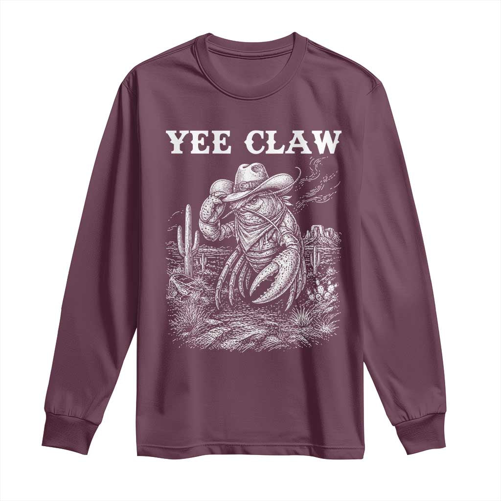 Yee Claw Lobster Long Sleeve Shirt Funny Crawfish Western Meme