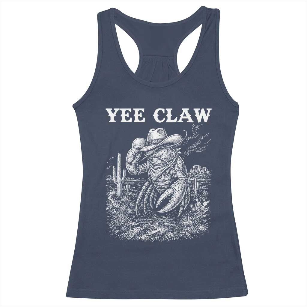 Yee Claw Lobster Racerback Tank Top Funny Crawfish Western Meme