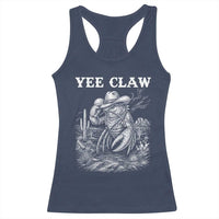 Yee Claw Lobster Racerback Tank Top Funny Crawfish Western Meme