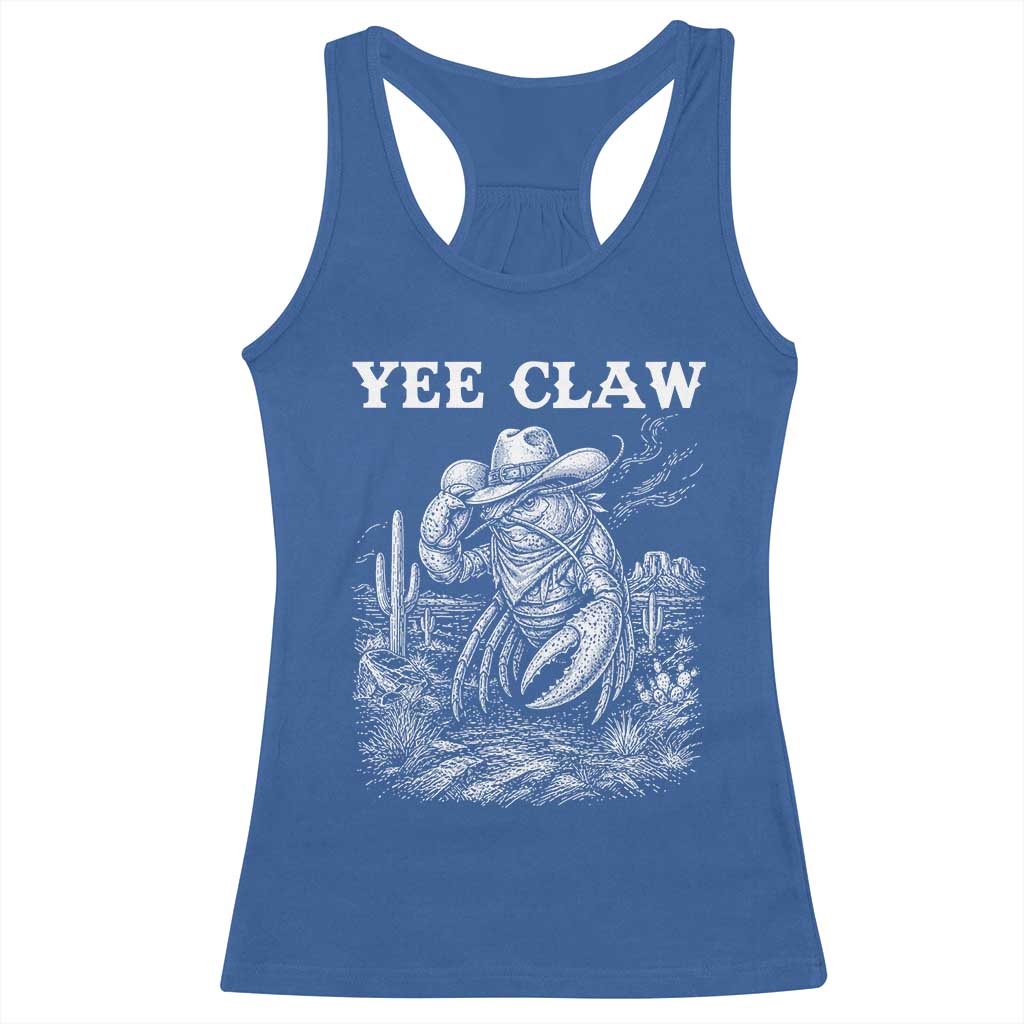 Yee Claw Lobster Racerback Tank Top Funny Crawfish Western Meme