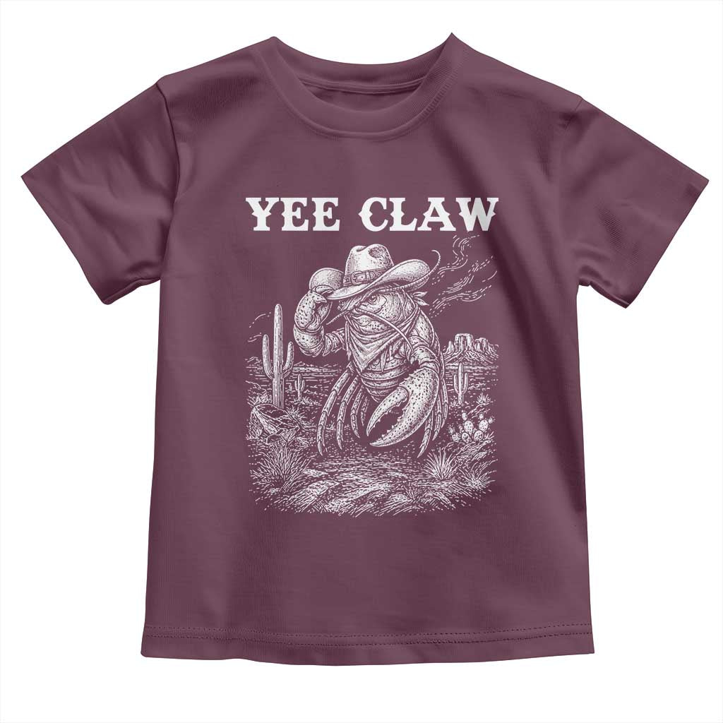 Yee Claw Lobster Toddler T Shirt Funny Crawfish Western Meme