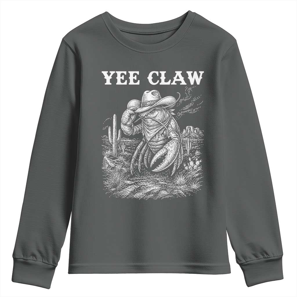Yee Claw Lobster Youth Sweatshirt Funny Crawfish Western Meme