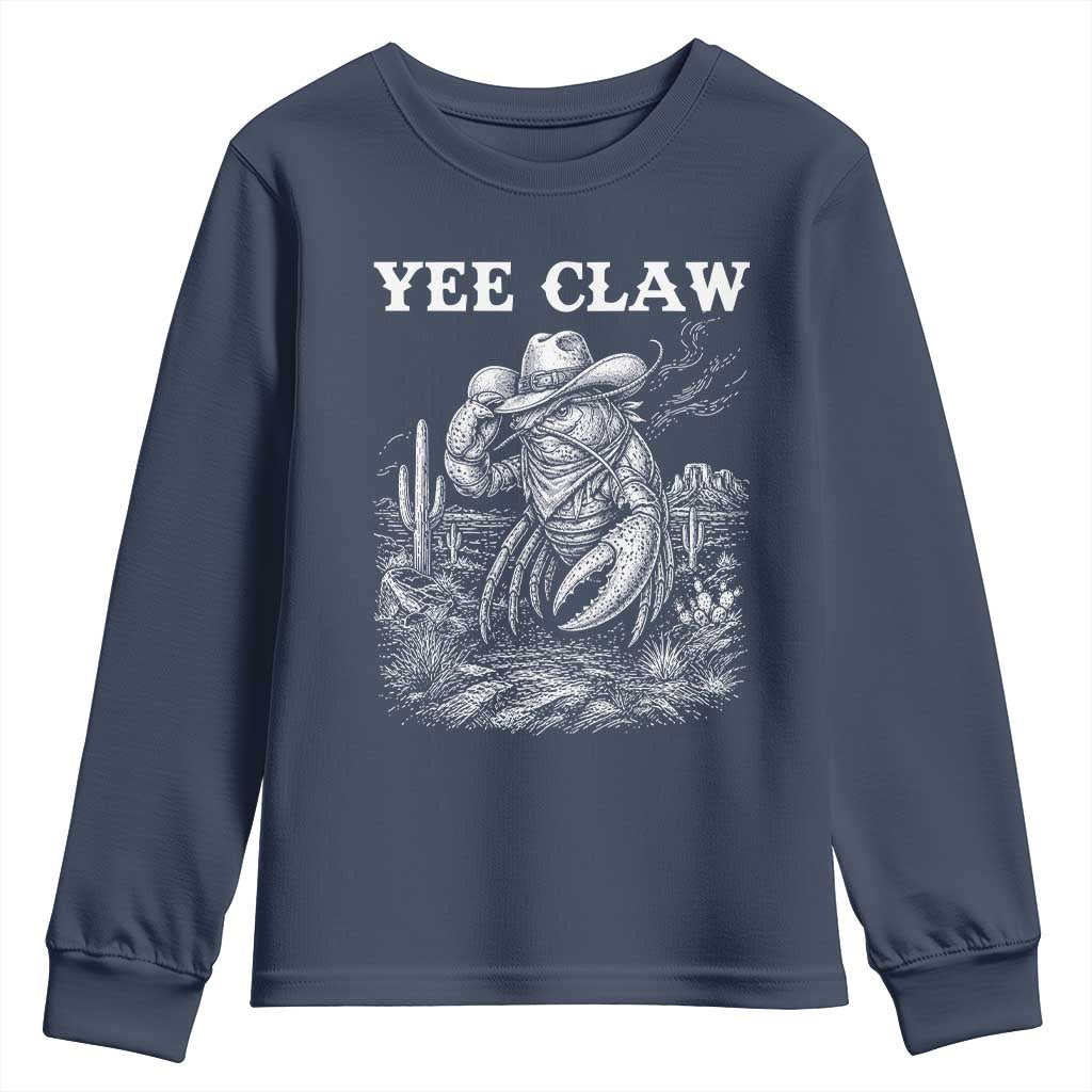 Yee Claw Lobster Youth Sweatshirt Funny Crawfish Western Meme