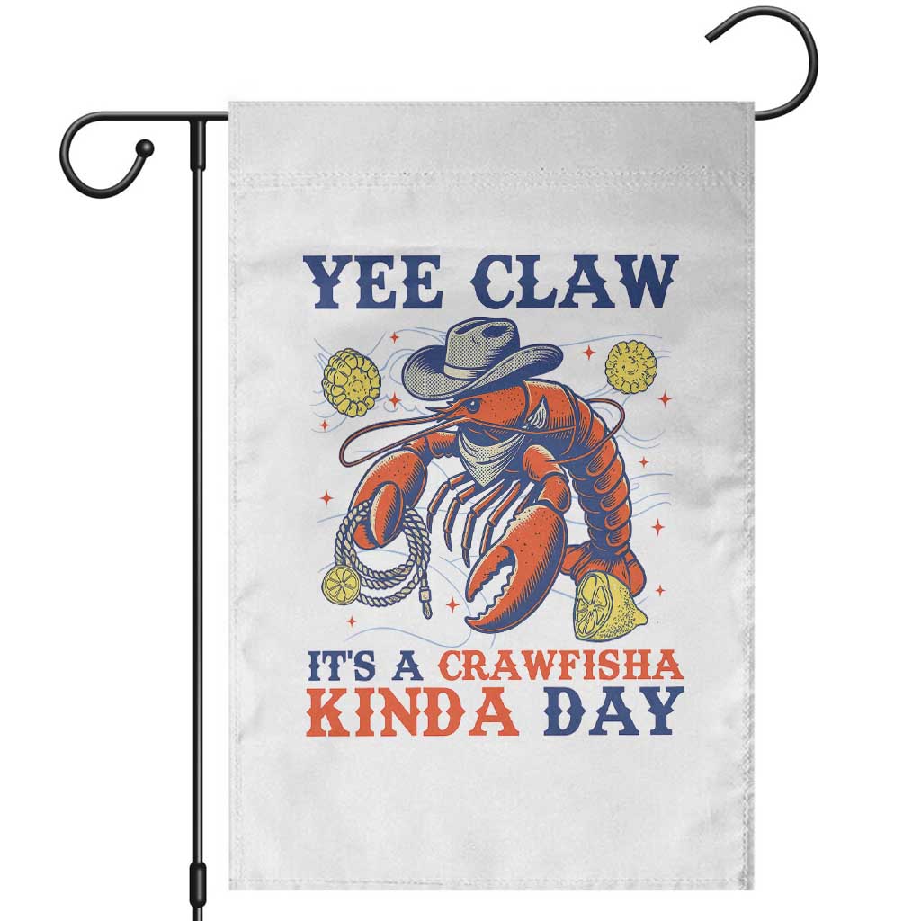 Yee Claw Lobster Garden Flag It's a Crawfish Kinda Day Summer Beach Vaction Gift