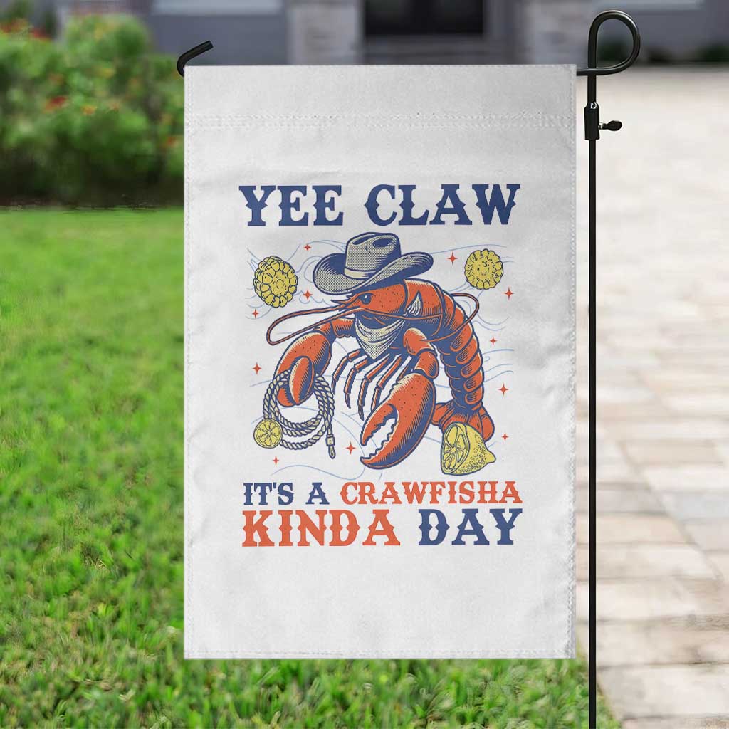 Yee Claw Lobster Garden Flag It's a Crawfish Kinda Day Summer Beach Vaction Gift