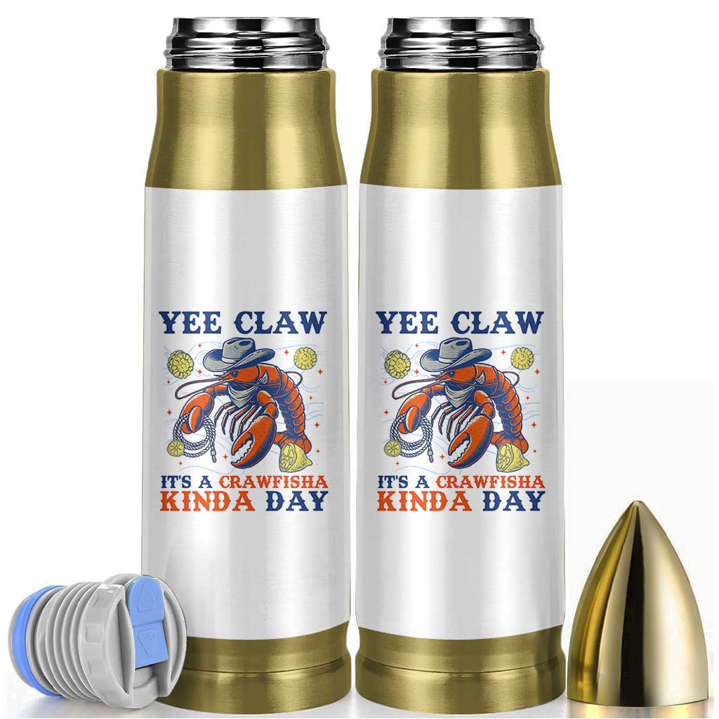 Yee Claw Lobster Bullet Tumbler It's a Crawfish Kinda Day Summer Beach Vaction Gift