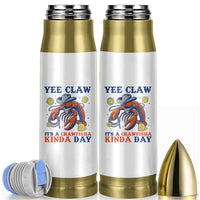 Yee Claw Lobster Bullet Tumbler It's a Crawfish Kinda Day Summer Beach Vaction Gift