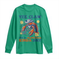 Yee Claw Lobster Long Sleeve Shirt It's a Crawfish Kinda Day Summer Beach Vaction Gift