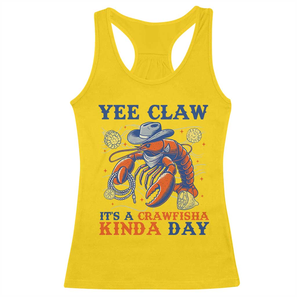 Yee Claw Lobster Racerback Tank Top It's a Crawfish Kinda Day Summer Beach Vaction Gift
